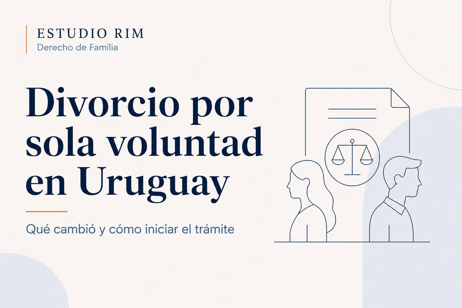 Divorcio por sola voluntad en Uruguay: pasos para iniciar el trámite con la nueva legislación